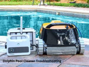 5 Dolphin Pool Cleaner Troubleshooting Guide - Pool Cleaner Lab